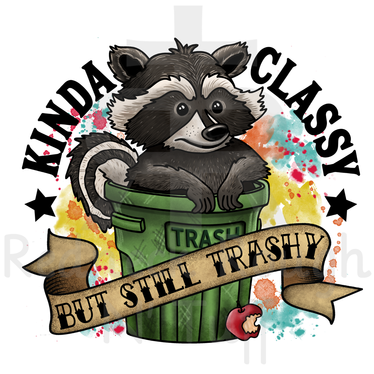 Kinda Classy But Still Trashy