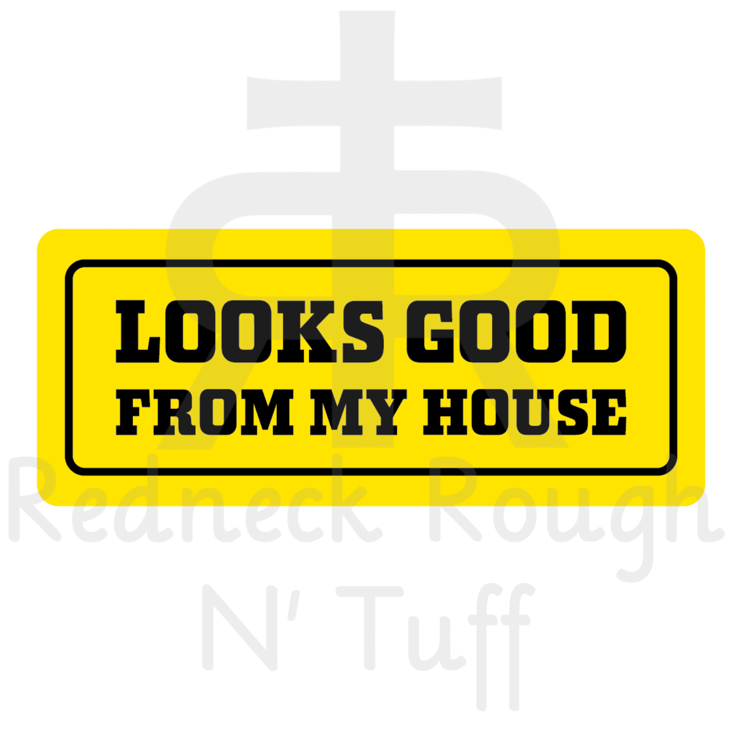 Looks Good From My House