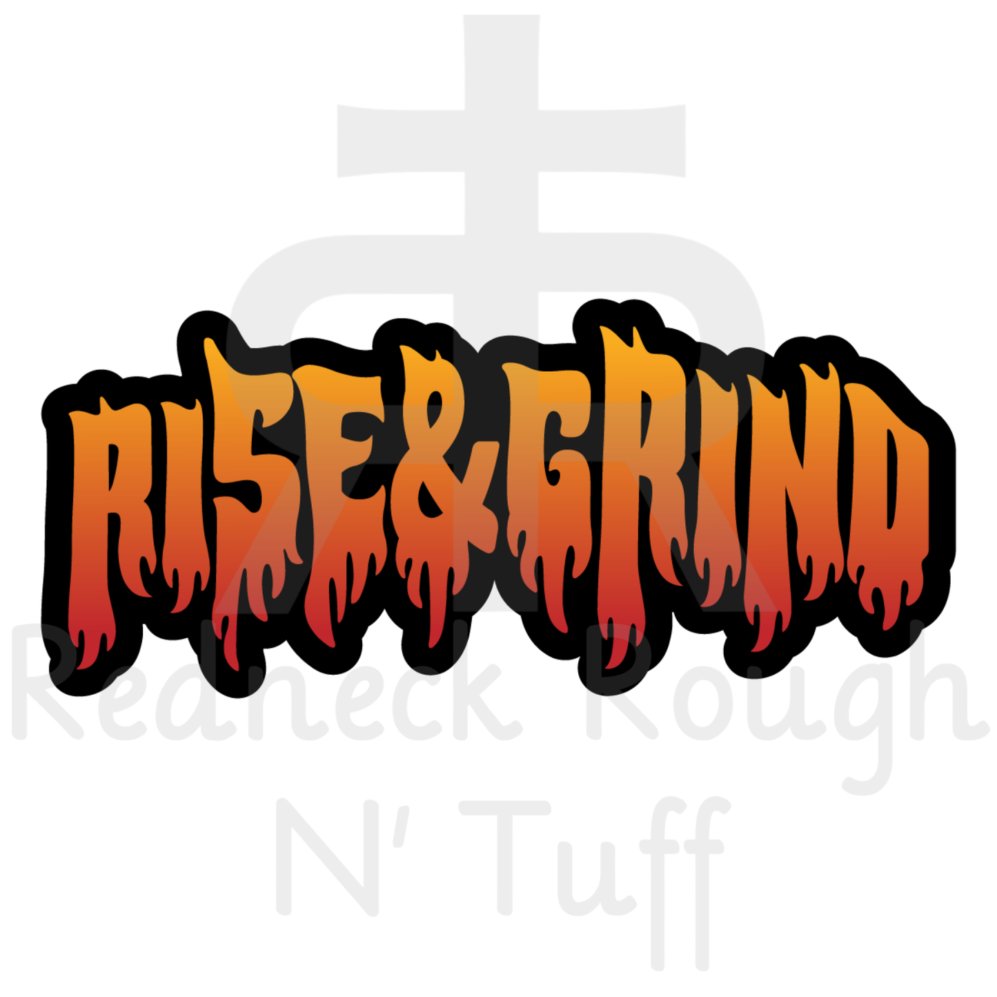 Rise and Grind