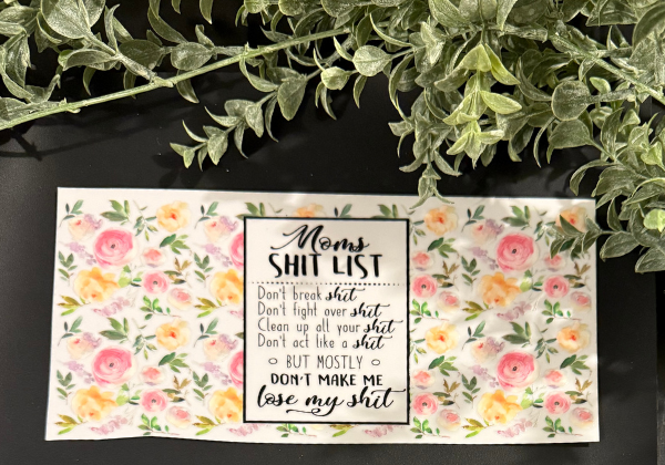 Tumbler Decal - Mom Shit List