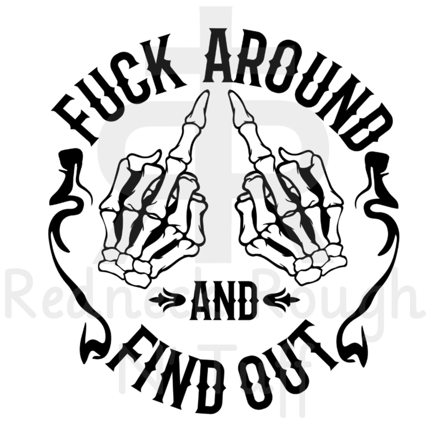 Fuck Around and Find Out - Circle