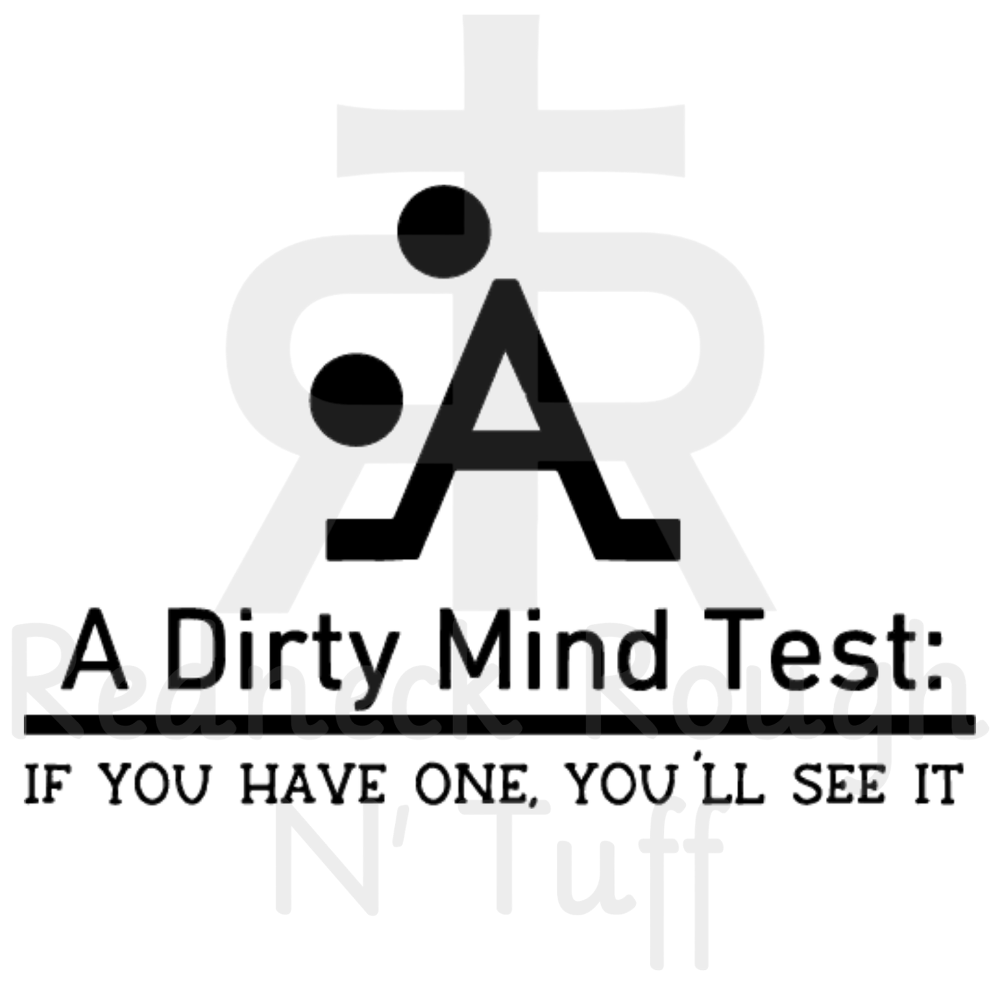 Dirty Mind Test