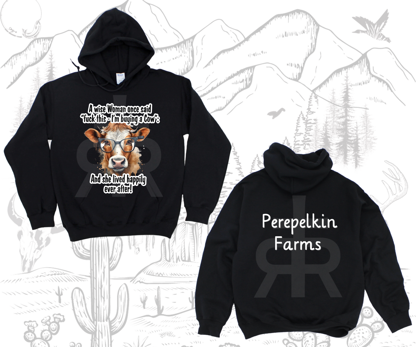 Fuck This - I'm Buying A Cow