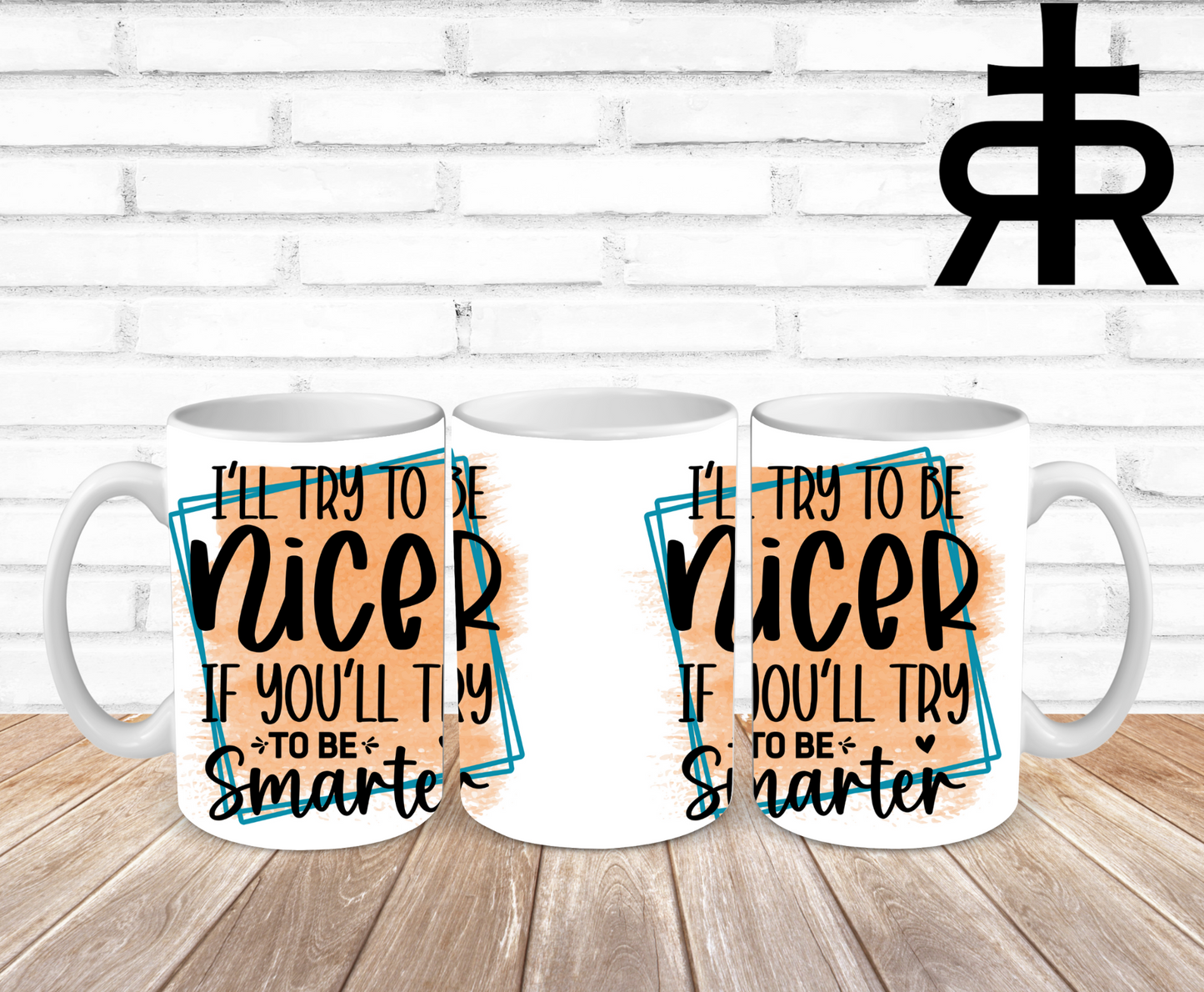 I'll Try And Be Nicer