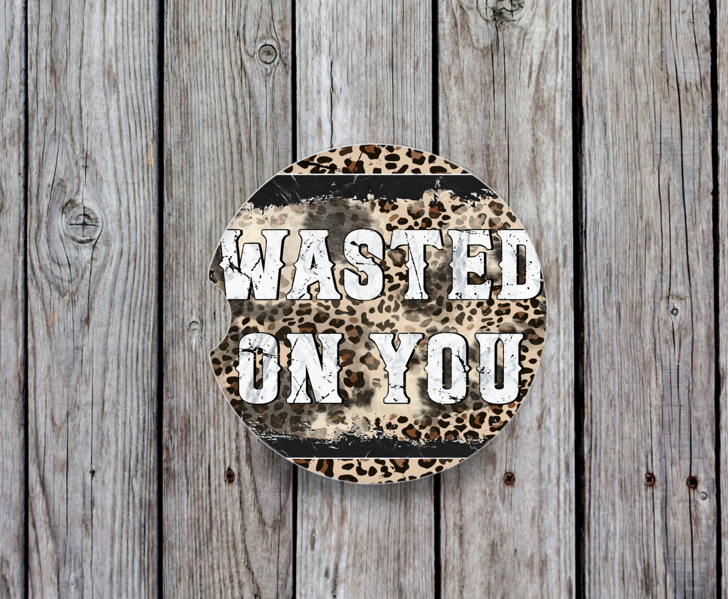 Wasted On You