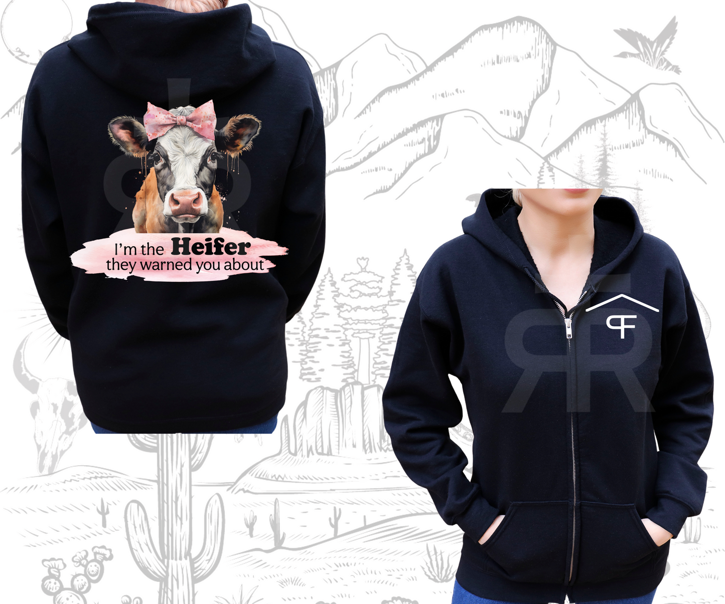 I'm The Heifer They Warned You About - Zip Up