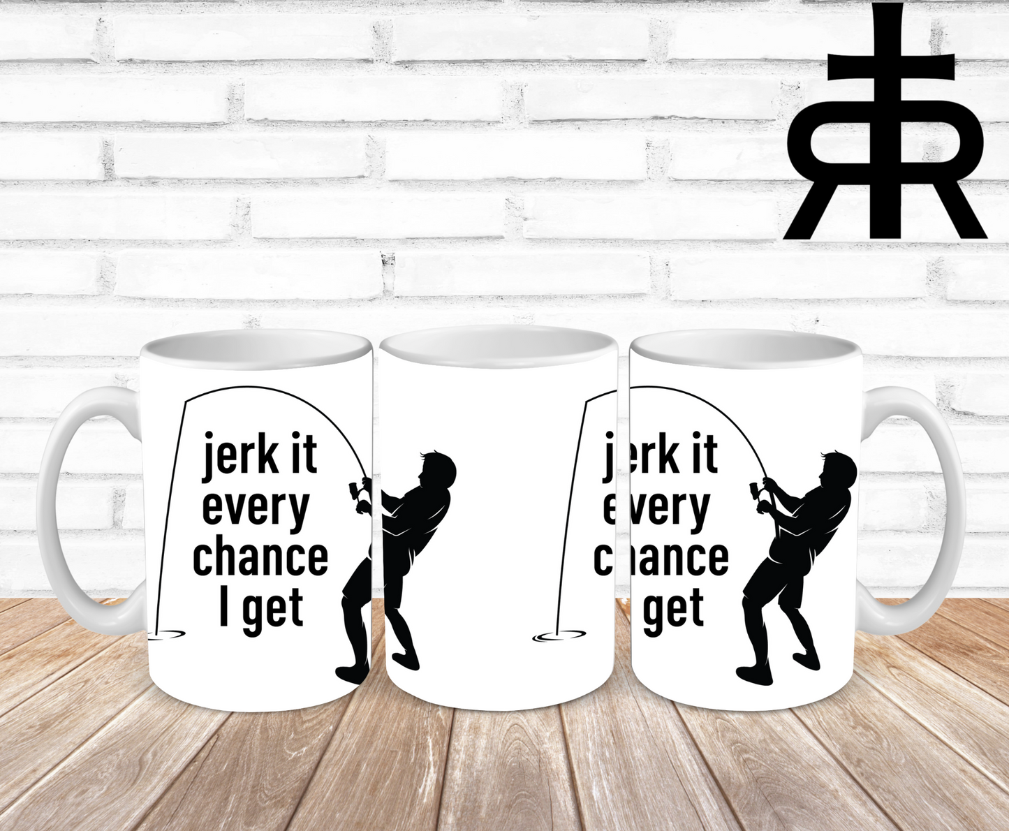 I Jerk It Every Chance I Get