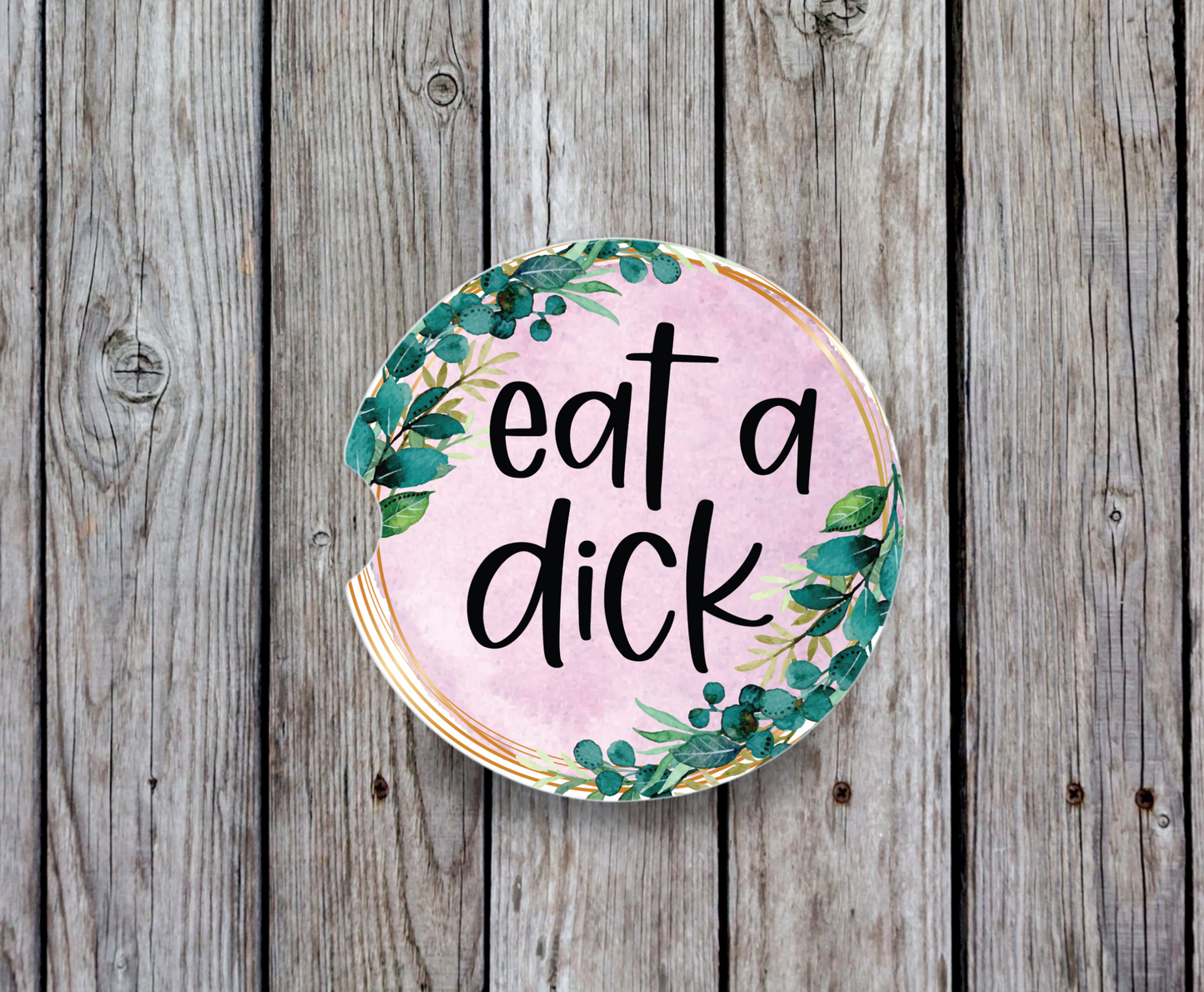 Eat A Dick
