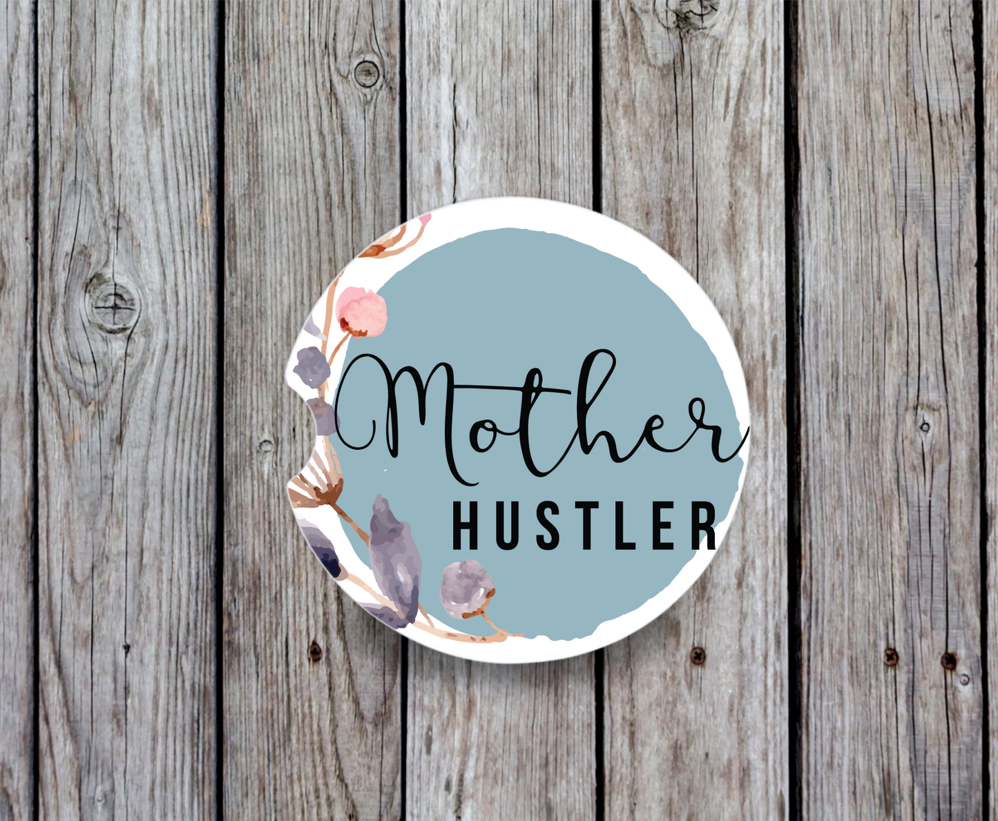 Mother Hustler