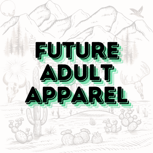 Future Adults Apparel