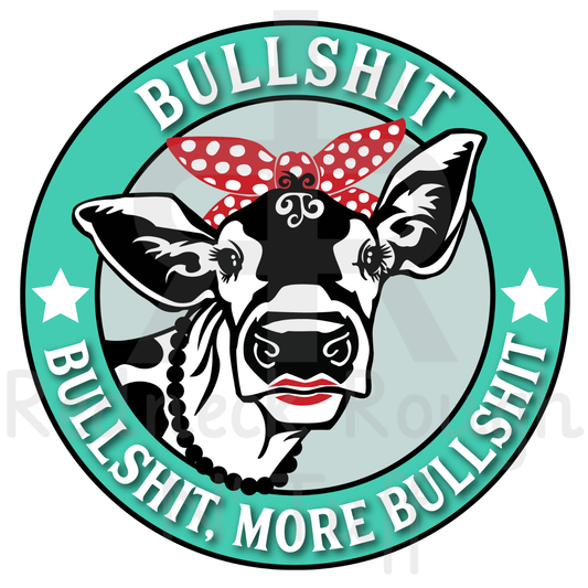 Bullshit, Bullshit, More Bullshit