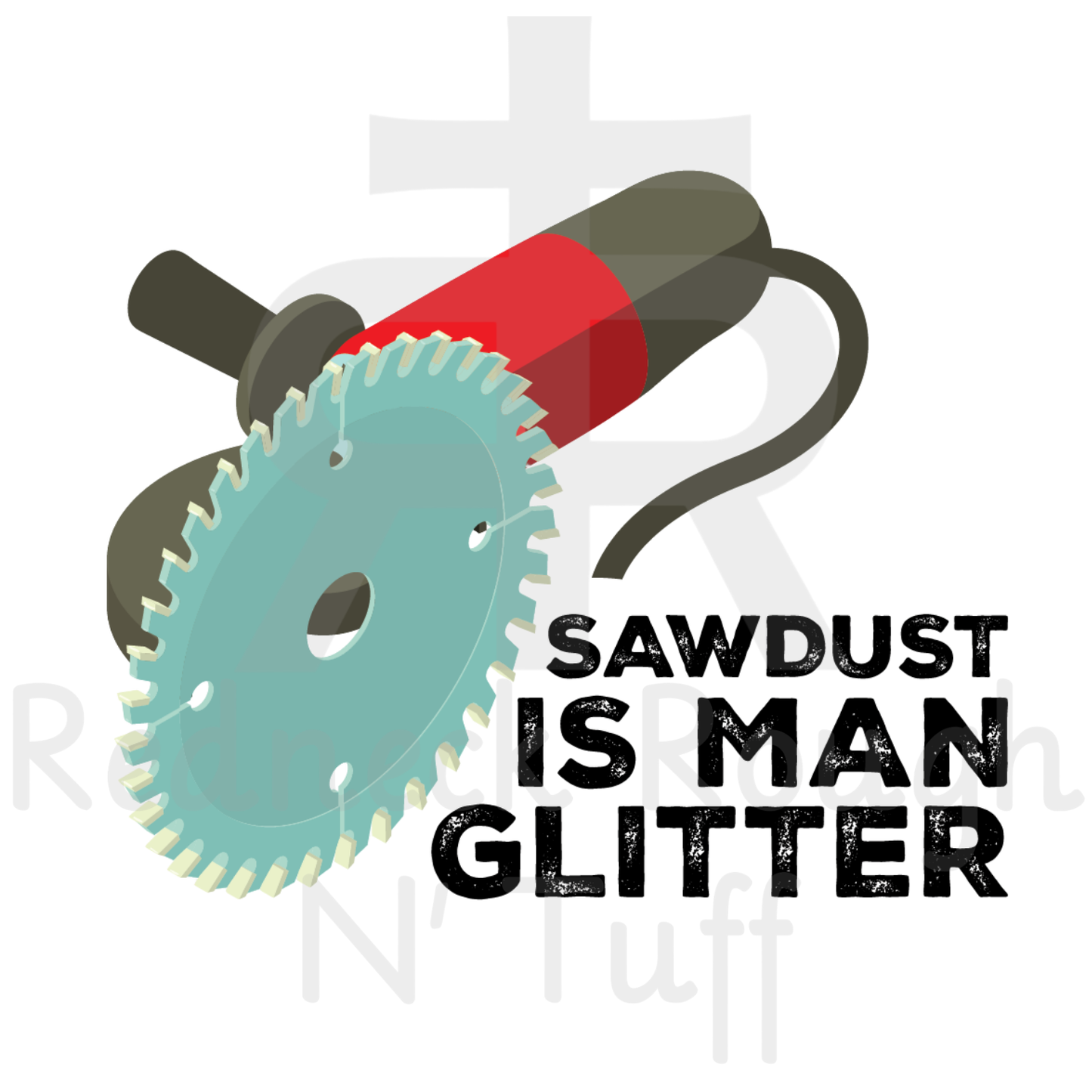 Sawdust Is Man Glitter