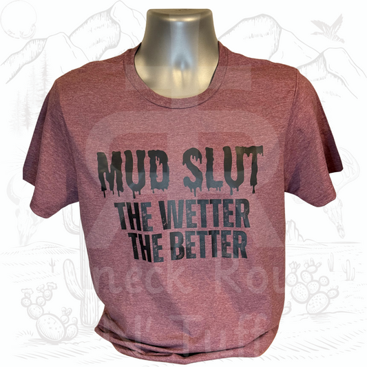 Mud Slut