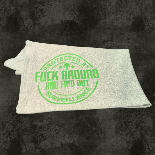 Protected By Fuck Around And Find Out