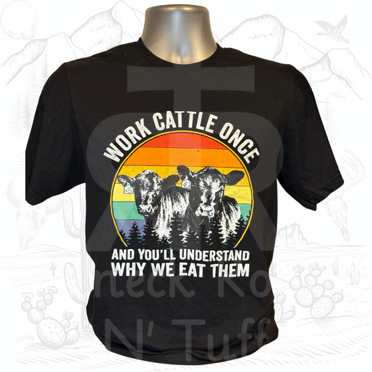 Work Cattle Once