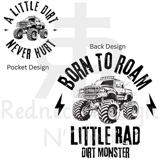 A Little Dirt Never Hurt - Black and White