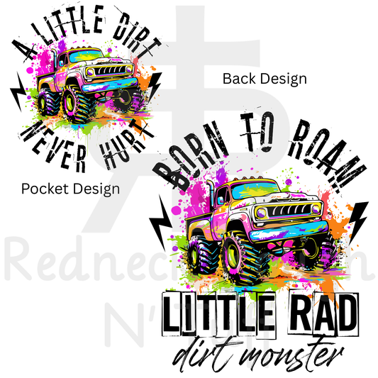 A Little Dirt Never Hurt - Multi Coloured