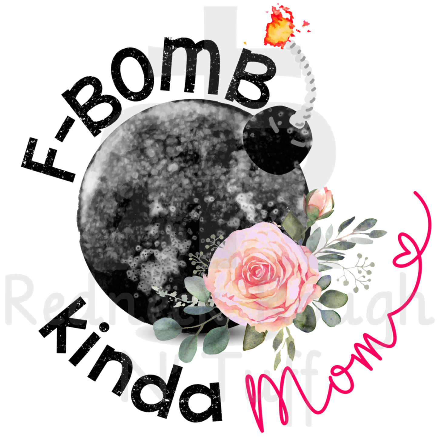 F-Bomb Kinda Mom