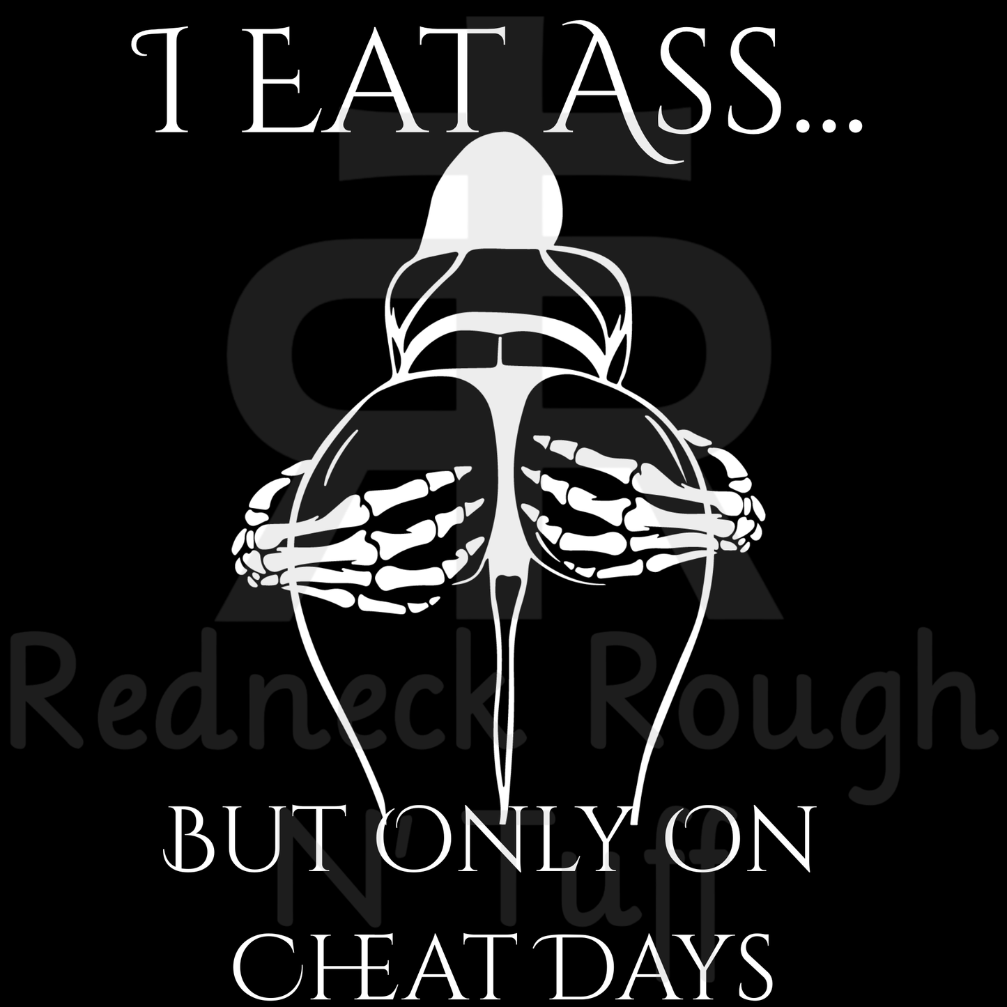 I Eat Ass