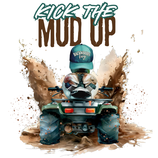 Kick Up The Mud - Backwoods Boy