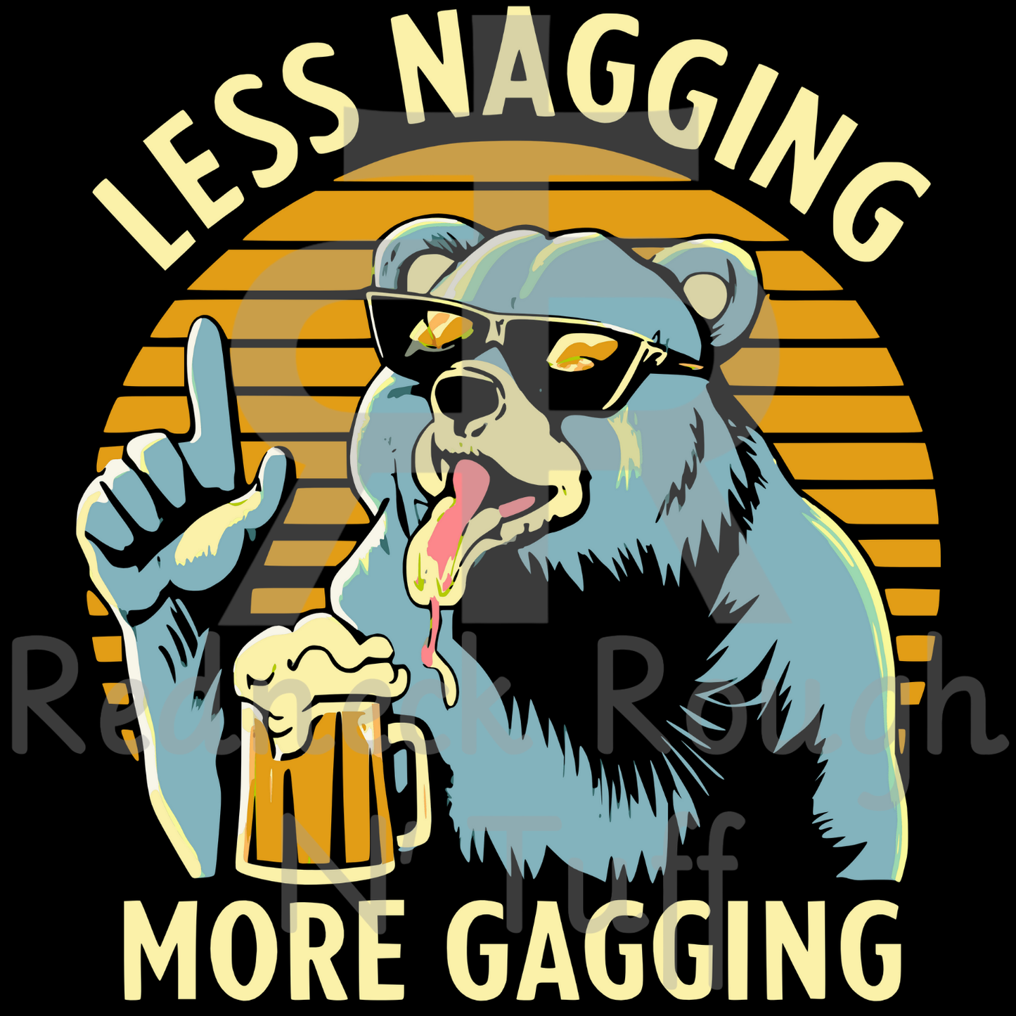 Less Nagging More Gagging