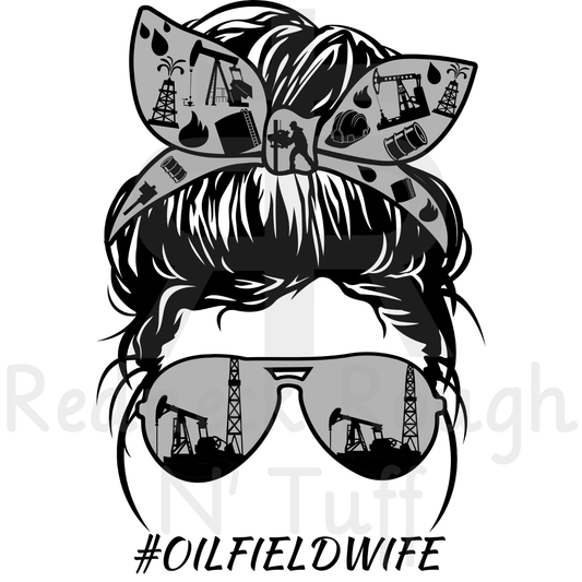 #Oilfield Wife