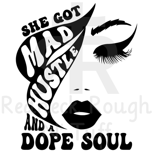 She Got Mad Hustle