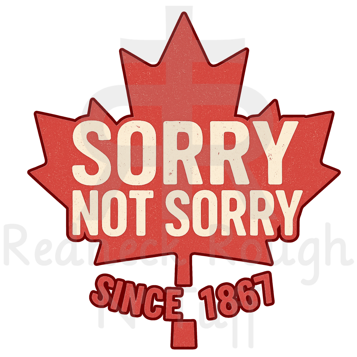 Sorry Not Sorry