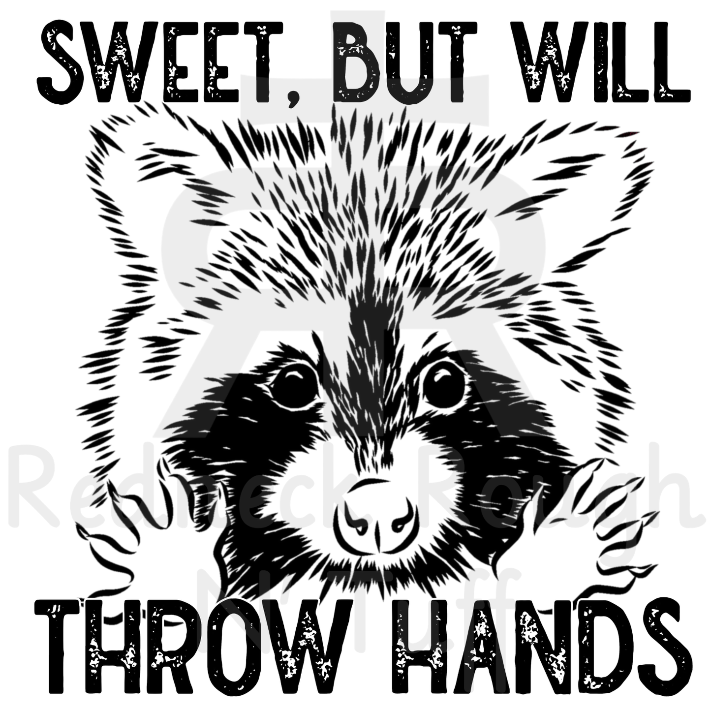 Sweet But Will Throw Hands